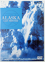 ALASKA(アラスカ)-LAST FRONTIER-